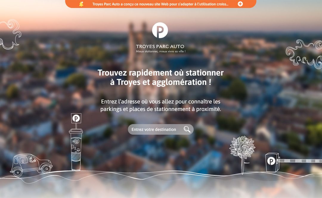 Troyes Parc Auto : un nouveau site Internet plus interactif !