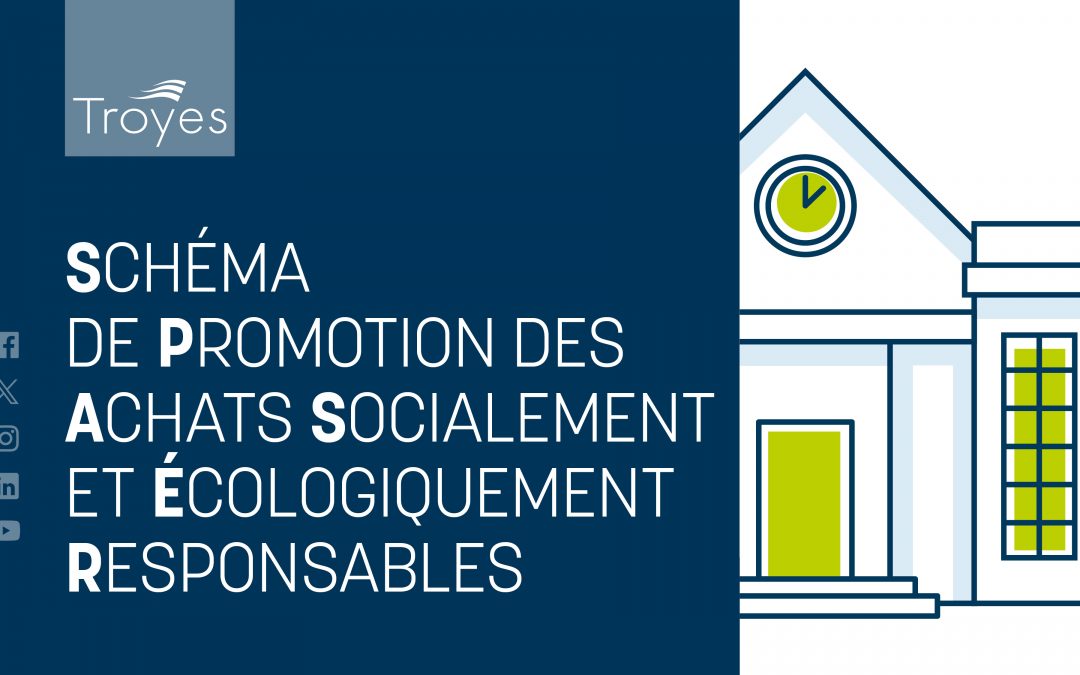 Schéma de Promotion des Achats Socialement et Ecologiquement Responsables (SPASER)