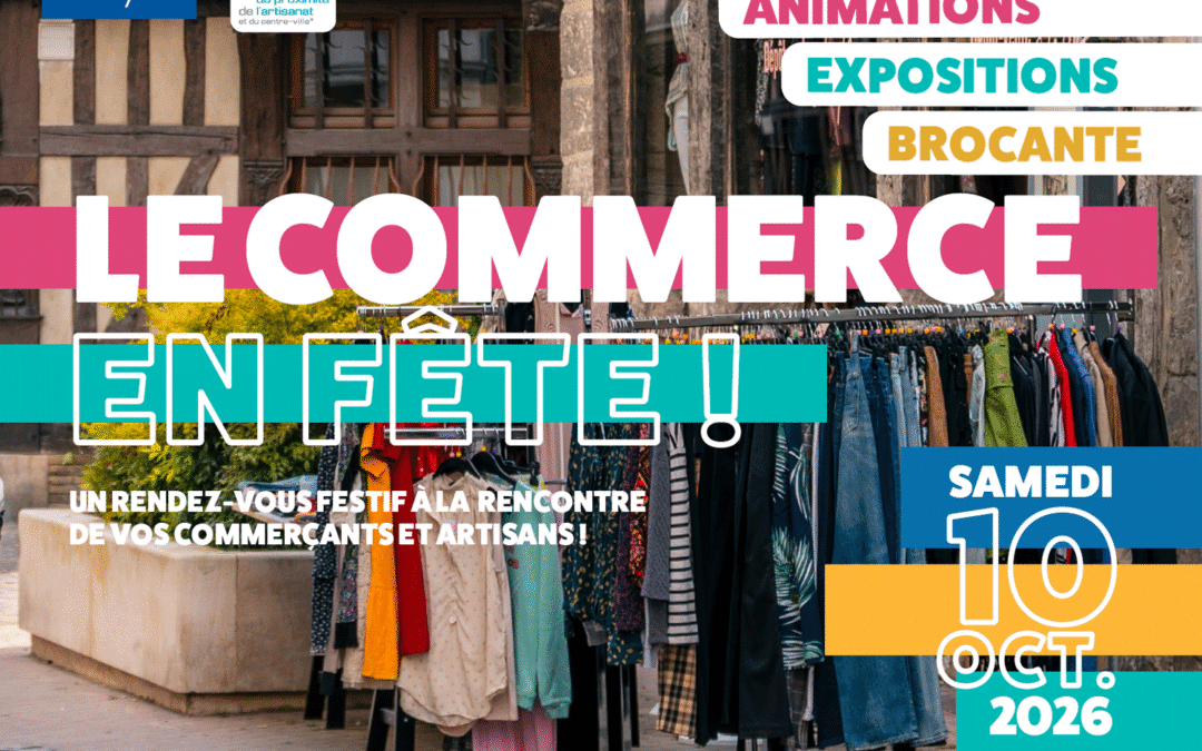 🛍 Journée Nationale du Commerce de Proximité, de l&rsquo;Artisanat et du centre-ville