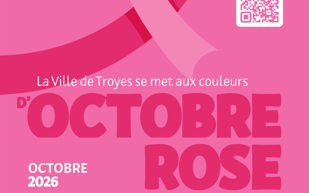 🎀 Octobre rose à Troyes