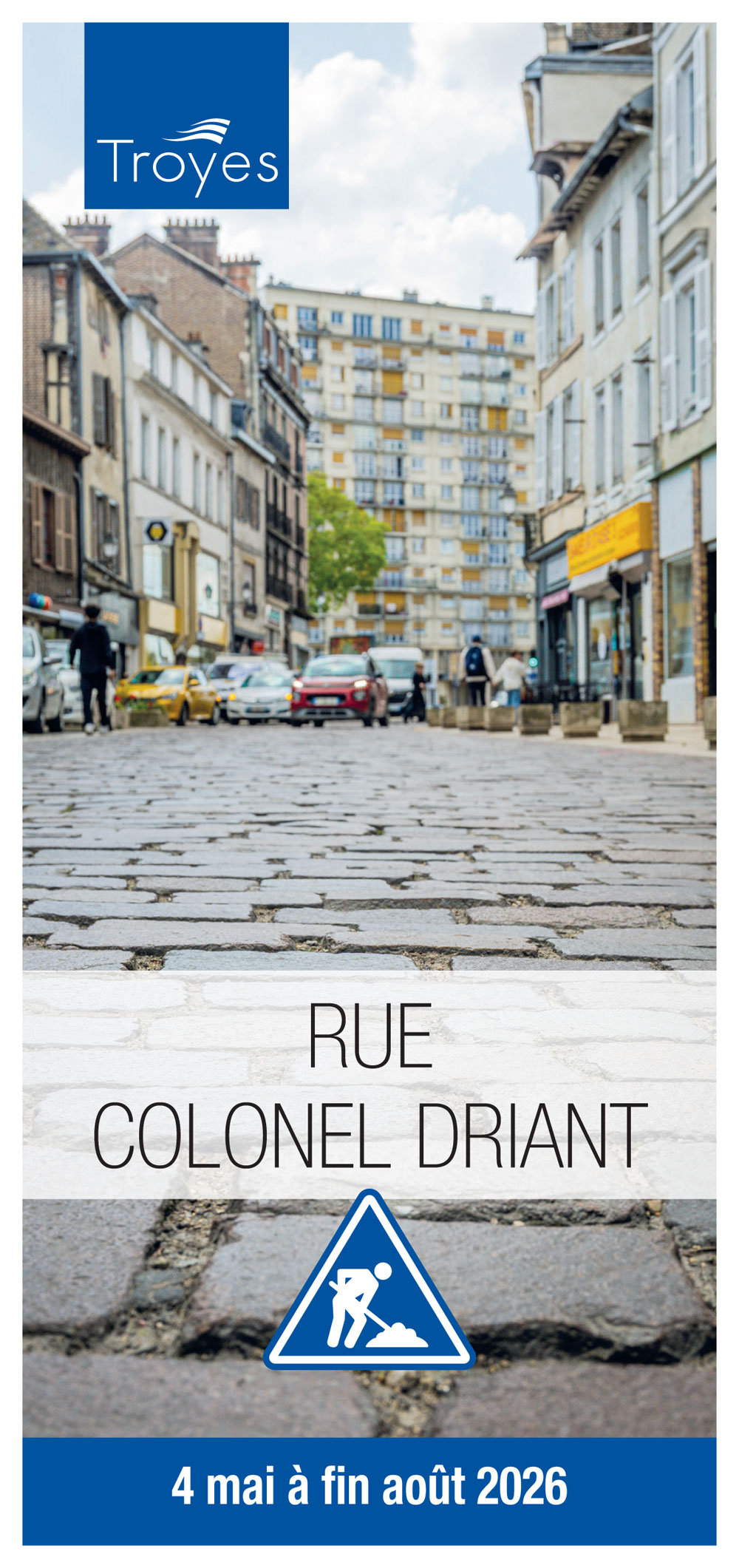 Travaux rue Colonel Driant