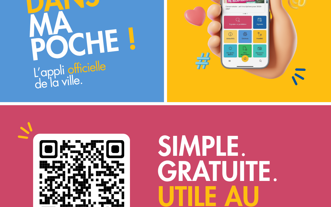 📱 Troyes dans ma poche : L&rsquo;appli officielle de la ville
